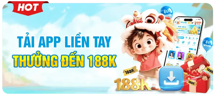 tải app FLY88 thưởng 188k